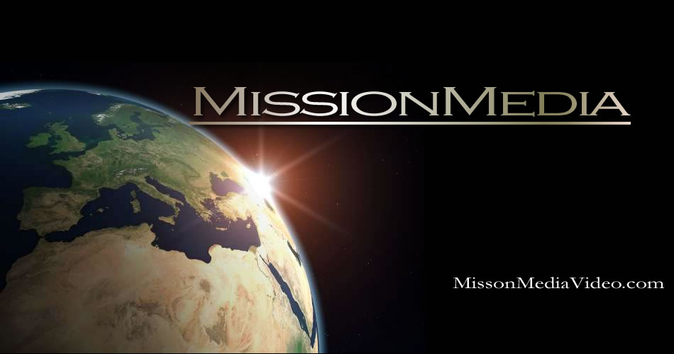 Mission Media Video